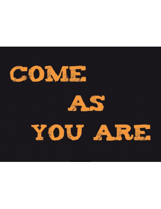 Paillasson Come as you are