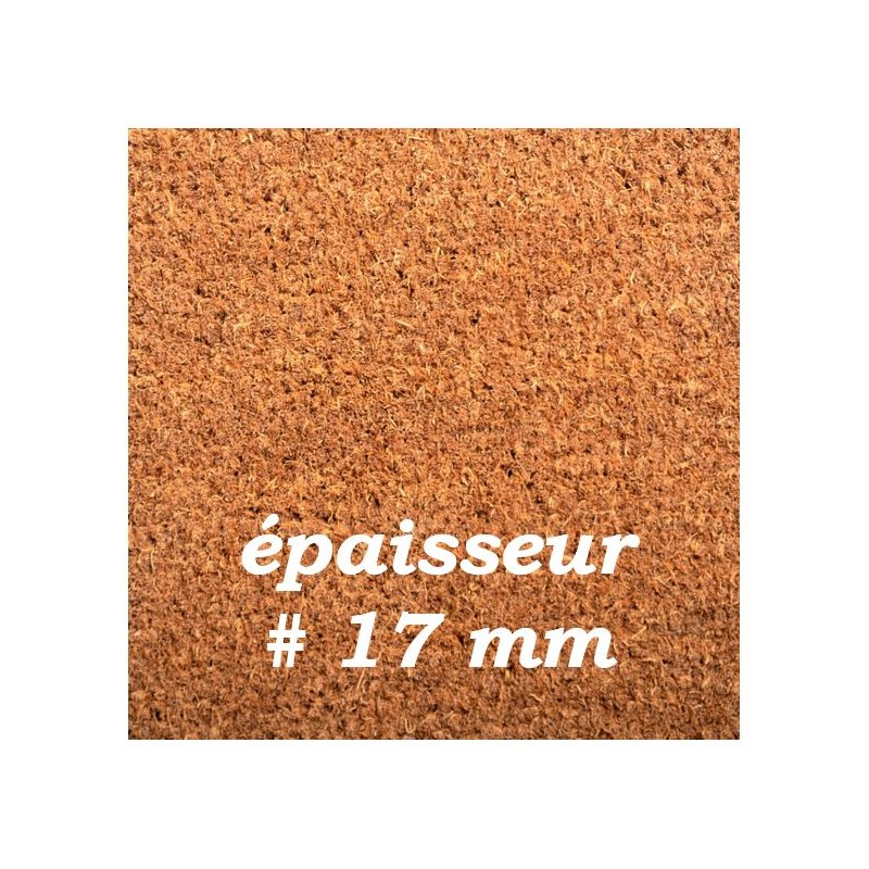 PAILLASSON COCO QUALITE SUPERIEURE 17 mm PAILLASSON COCO QUALITE SUPERIEURE 17 mm