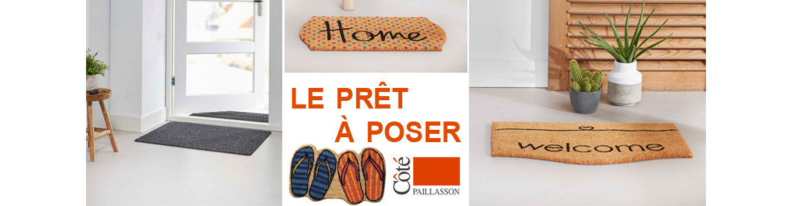 Quand ils ne sont pas sur mesure, nos paillassons sont prêts à poser
